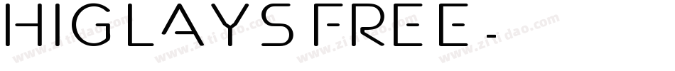 Higlays FREE字体转换